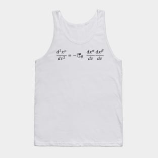 Geodesic Equation - Differential Geometry And Structure Of Spacetime Tank Top